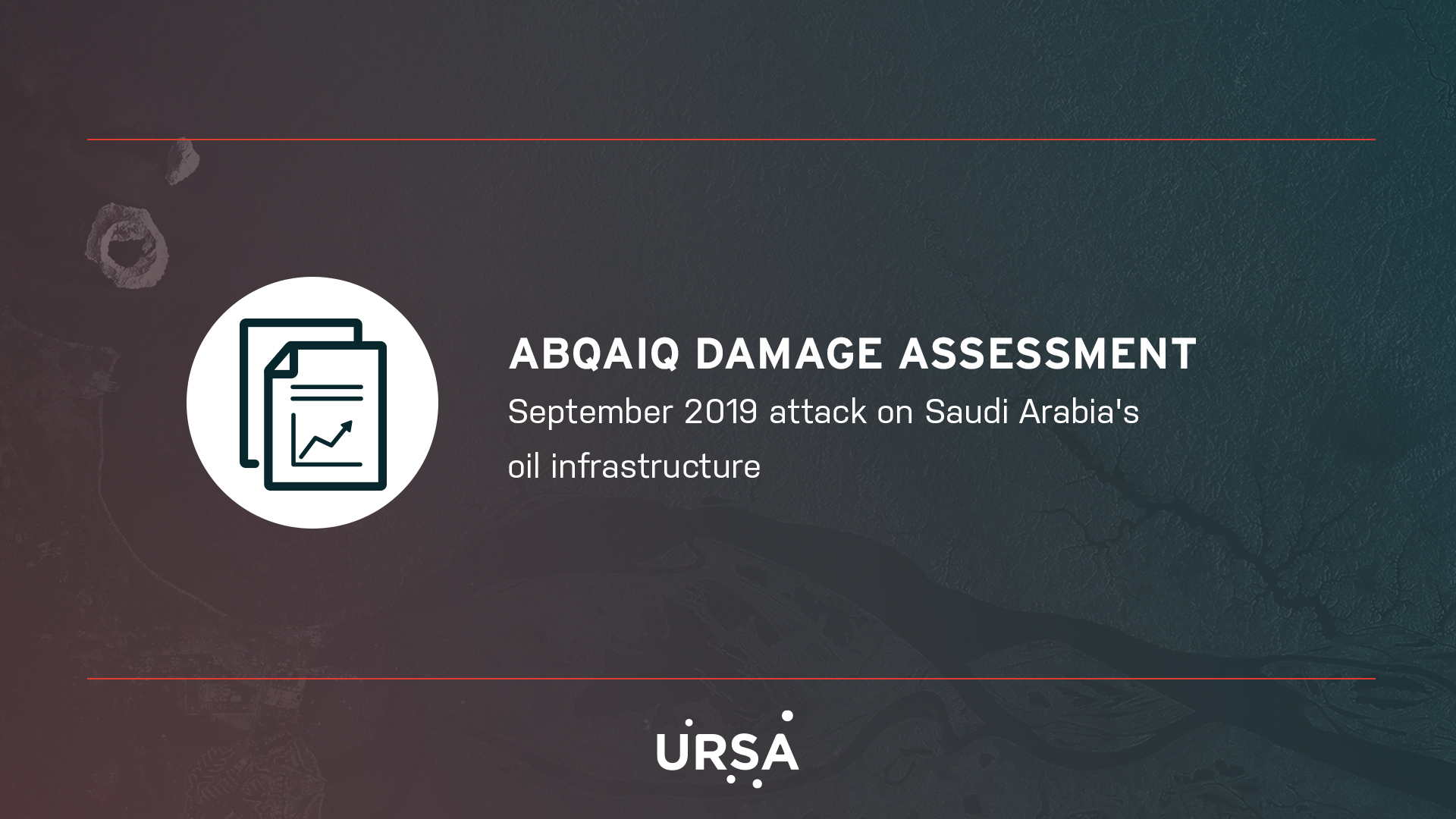 Abqaiq Damage Assessment